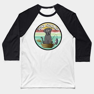 Funny Big black Dog has gone fishing Baseball T-Shirt